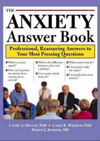 The Anxiety Answer Book