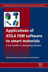 Applications of ATILA FEM Software to Smart Materials