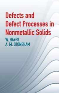 Defects and Defect Processes in Nonmetallic Solids