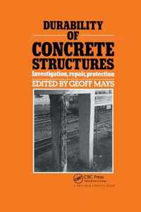 Durability of Concrete Structures: Investigation, Repair, Protection