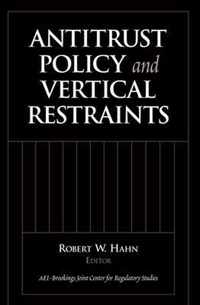 Antitrust Policy And Vertical Restraints