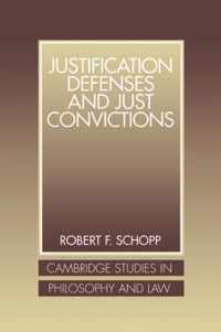 Justification Defenses and Just Convictions