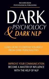 Dark Psychology and Dark Nlp