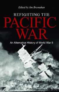 Refighting the Pacific War