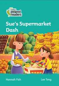 Level 3 - Sue's Supermarket Dash (Collins Peapod Readers)