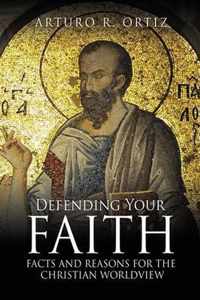 Defending Your Faith