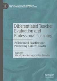 Differentiated Teacher Evaluation and Professional Learning