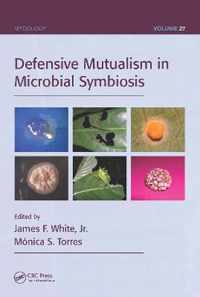 Defensive Mutualism in Microbial Symbiosis