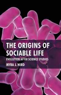 The Origins of Sociable Life: Evolution After Science Studies