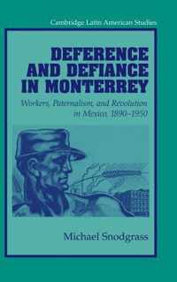 Deference and Defiance in Monterrey