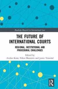 The Future of International Courts