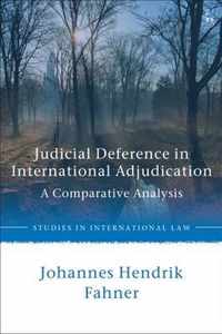 Judicial Deference in International Adjudication