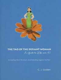 The Tao of the Defiant Woman