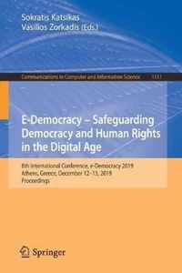 E-Democracy - Safeguarding Democracy and Human Rights in the Digital Age