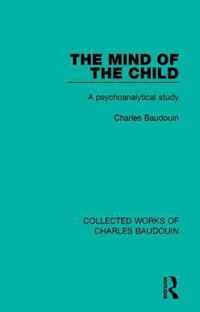 The Mind of the Child