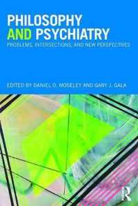 Philosophy and Psychiatry