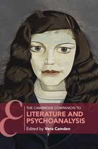 The Cambridge Companion to Literature and Psychoanalysis