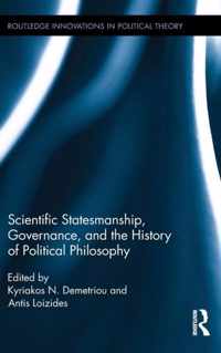 Scientific Statesmanship, Governance, and the History of Political Philosophy