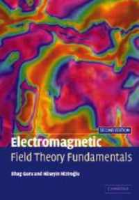 Electromagnetic Field Theory Fundamentals