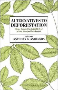 Alternatives to Deforestation