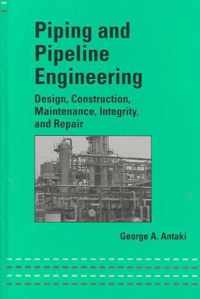 Piping and Pipeline Engineering