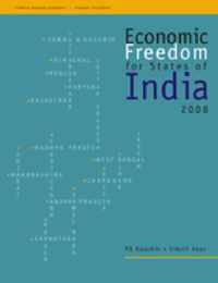 Economic Freedom for States of India 2008