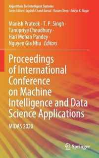 Proceedings of International Conference on Machine Intelligence and Data Science