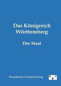 Das Koenigreich Wurttemberg