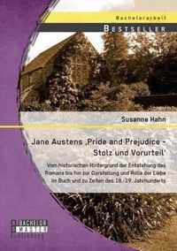 Jane Austens 'Pride and Prejudice - Stolz und Vorurteil'