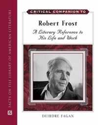 Critical Companion to Robert Frost