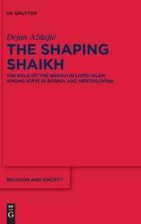 The Shaping Shaikh