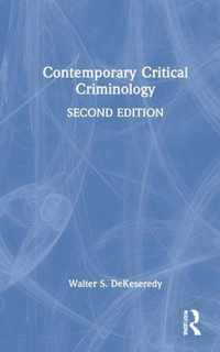 Contemporary Critical Criminology