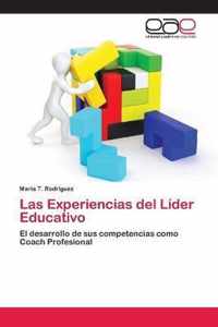 Las Experiencias del Lider Educativo