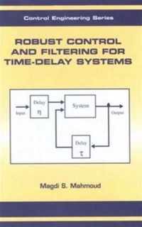 Robust Control and Filtering for Time-Delay Systems