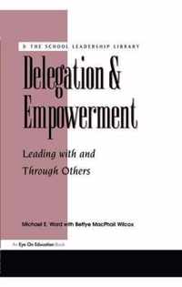 Delegation and Empowerment