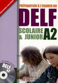 Preparation a l'examen du DELF Scolaire et Junior