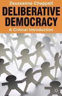 Deliberative Democracy