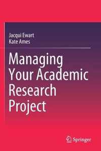 Managing Your Academic Research Project