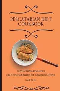 Pescatarian Diet Cookbook