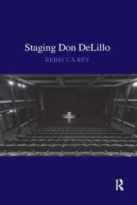 Staging Don DeLillo