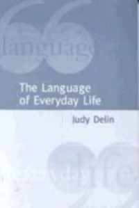 The Language of Everyday Life