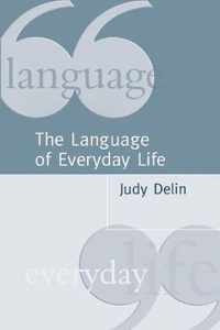 The Language of Everyday Life