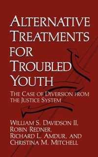 Alternative Treatments for Troubled Youth