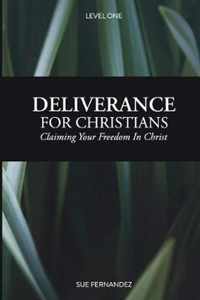 Deliverance For Christians Level 1