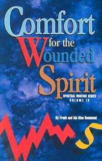 Comfort for the Wounded Spirit