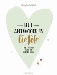 Het antwoord is liefde