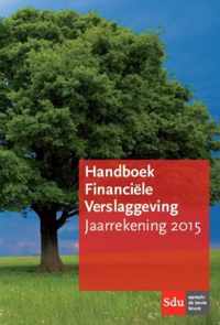 Handboek financiële verslaggeving jaarrekening 2015