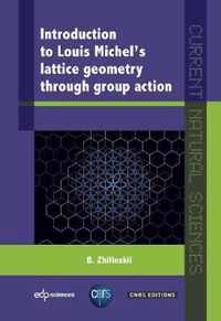 Introduction to Louis Michel's lattice geometry through group action