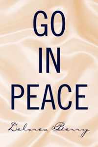 Go in Peace