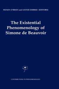 The Existential Phenomenology of Simone de Beauvoir